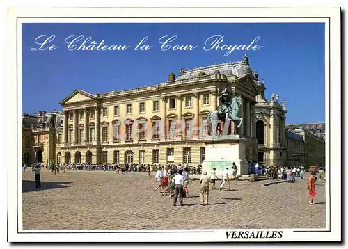 Cartes postales moderne Le Chateau la Cour Royale Versailles