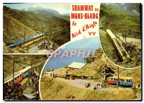 Cartes postales moderne Tramway du Mont Blanc le Nid d'Aigle