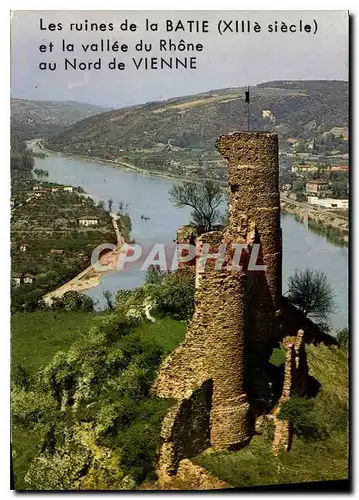 Cartes postales moderne Les ruines de la Batie et la vallee du Rhone au Nord de Vienne