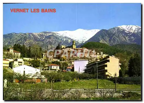 Cartes postales moderne Vernet les Bains Station climatique et thermale d'ete et d'hiver