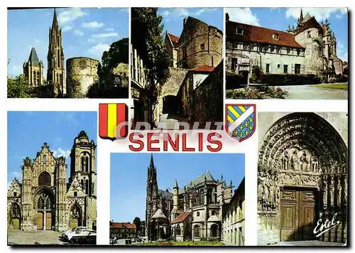 Moderne Karte Le Valois Senlis Oise les tours et la fleche de la Cathedrale la vieille ville l'ancien eveche l