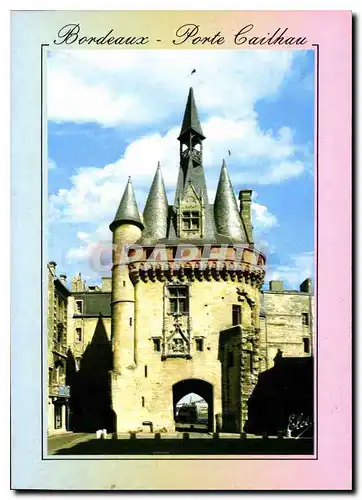 Cartes postales moderne Bordeaux Porte Cailhau