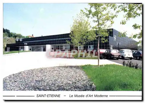 Cartes postales moderne Saint Etienne Le Musee d'Art Moderne