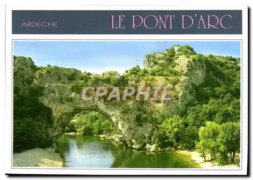 Cartes postales moderne Ardeche Le Pont d'Arc