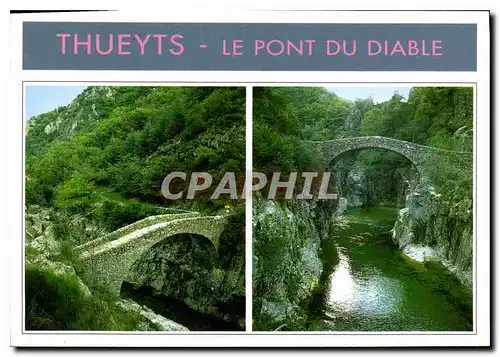 Cartes postales moderne Thueyts le Pont du Diable