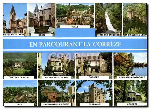 Cartes postales moderne En Parcourant la Correze Brive la Gaillarde Ussel Tulle Gimel les Cascades St Cirgues la Loutre