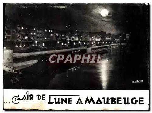 Cartes postales moderne Clair de Lune a Maubeuge