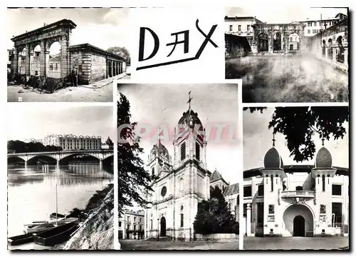Cartes postales moderne Dax Landes Cathedrale Fontaine chaude Exterieur Fontaine chaude Interieur Vue generale et Pont s