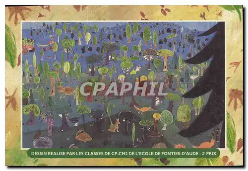 Cartes postales moderne La foret de l'Aude vue par les petits Audois Quand tu pique niques en foret ramasse tous tes dec