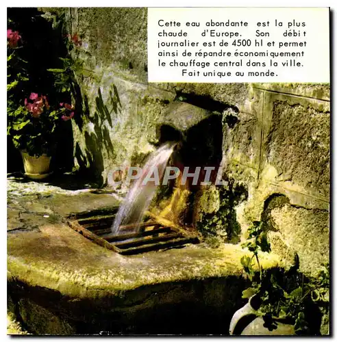 Cartes postales l'Auvergne Touristique Chaudes Aigues Cantal La Source d'eau chaude