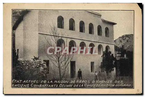 Cartes postales moderne Etat actuel de la maison de repos d'Anduze des anciens Combattants Oeuvre de la Confederation du