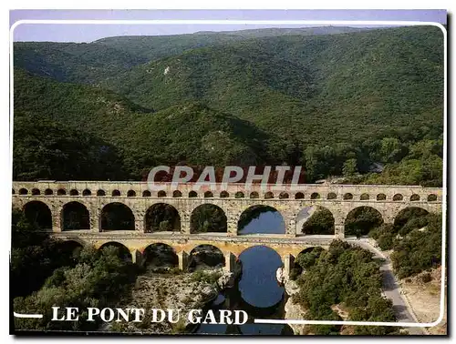 Cartes postales moderne Le Pont du Gard Aqueduc Romain construit vers l'an 19 avant J C