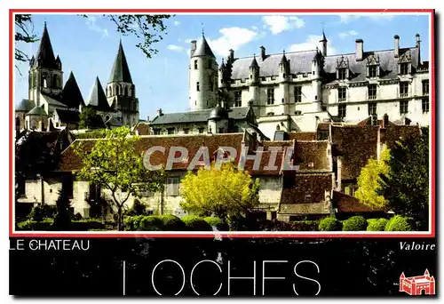 Cartes postales moderne Chateaux de la Loire Loches