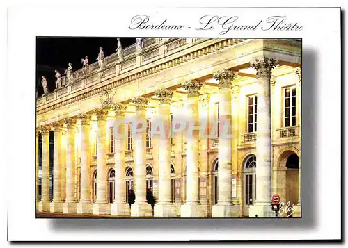Cartes postales moderne Bordeaux le Grand Theatre la nuit architecte Louis 1780 la facade du Theatre formee de 12 colonn
