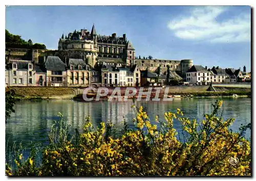 Cartes postales moderne Chateaux de la Loire Amboise I et L le Chateau Royal XV et XVI dominant la Loire