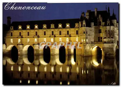 Cartes postales moderne Les Merveilles du val de Loire Chenonceaux Indre et loire le chateau XVI siecle vu d'amont a dro