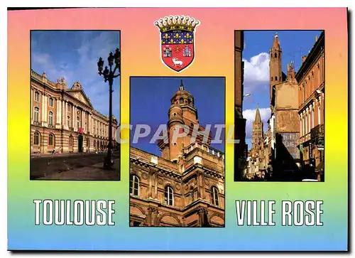 Cartes postales moderne Toulouse la ville rose le Capitole l'hotel d'Assezat la rue du Taur avec le clocher de Notre Dam