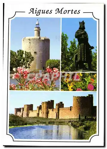 Cartes postales moderne Aigues Mortes Gard la cite de Saint Louis la tour de Constance la statue de St Louis les rempart