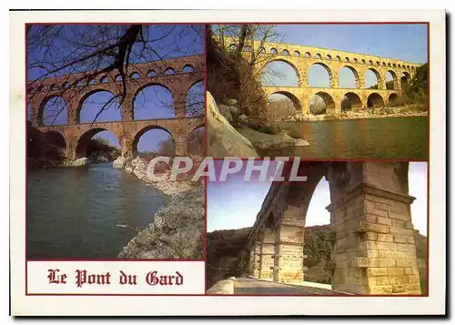 Cartes postales moderne Le Pont du Gard construit vers l'an 19 avant Jesus Christ