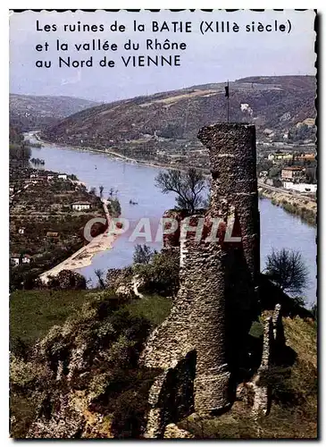 Cartes postales moderne Vienne sur le Rhone Isere les ruines du Chateau feodal de la Batie dominant la Vallee du Rhone