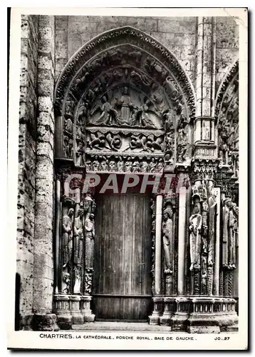 Cartes postales moderne Chartres La Cathedrale Porche Royal Baie de Gauche