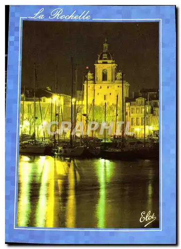 Cartes postales moderne La Rochelle Charente Maritime La Grosse Horloge