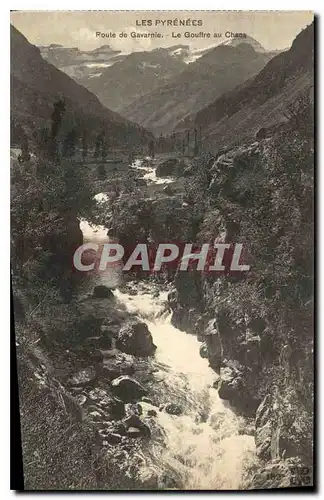 Cartes postales Les Pyrenees Route de Gavarnie le Gouffre au Chacs