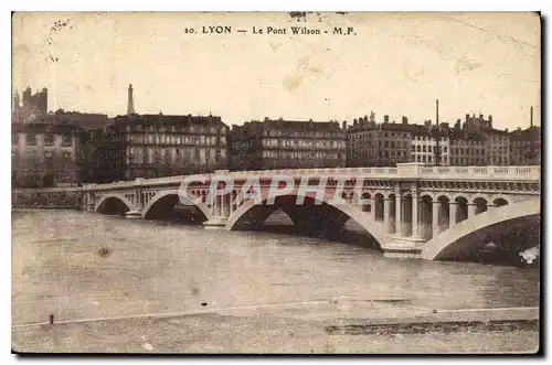 Cartes postales Lyon Le Pont Wilson