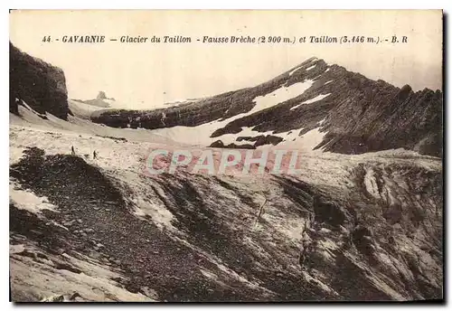 Cartes postales Gavarnie Glacier du Taillon Fausse Breche et Taillon