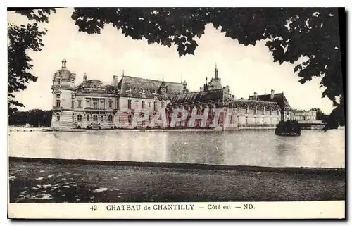 Ansichtskarte AK Chateau de Chantilly Cote est