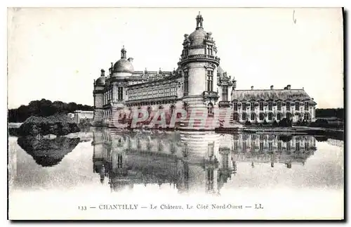 Cartes postales Chantilly Le Chateau Le Cote Nord Ouest