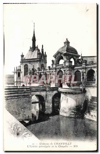 Ansichtskarte AK Chateau de Chantilly L'Entree principale et la Chapelle