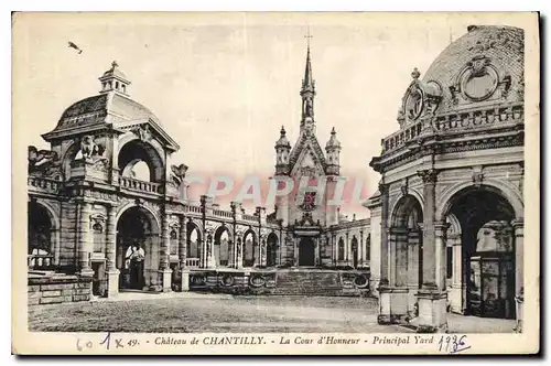 Cartes postales Chateau de Chantilly La Cour d'Honneur