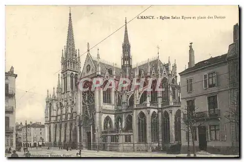 Ansichtskarte AK Nancy Eglise Saint Epvre et place des Dames