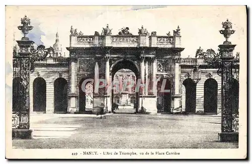 Cartes postales Nancy L'Arc de Triomphe vue de la Place Carriere