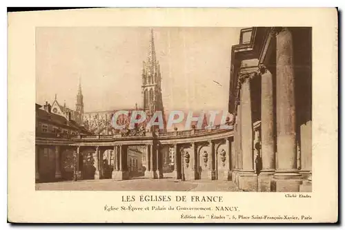 Ansichtskarte AK Les Eglises de France Eglise St Epevre et Palais du Gouvernement Nancy