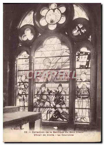 Cartes postales Collection de la Basilique du Bois Chenu Vitrail de droite La couronne