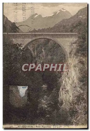 Cartes postales St Sauveur Pont Napoleon