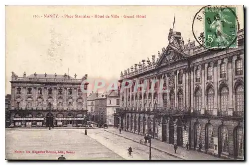 Cartes postales Nancy Place Stanislas Hotel de Ville Grand Hotel