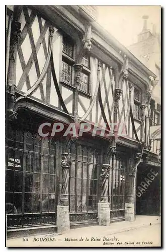 Ansichtskarte AK Bourges Maison de la Reine Blanche