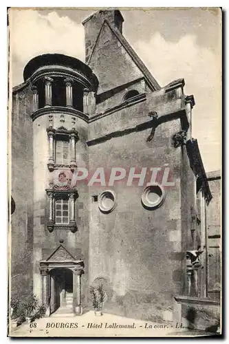 Ansichtskarte AK Bourges Hotel Lallemand La cour