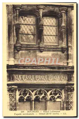 Cartes postales Bourges Hotel Lallement Facade occidentale