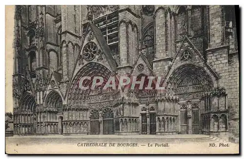 Cartes postales Cathedrale de Bourges Le Portail