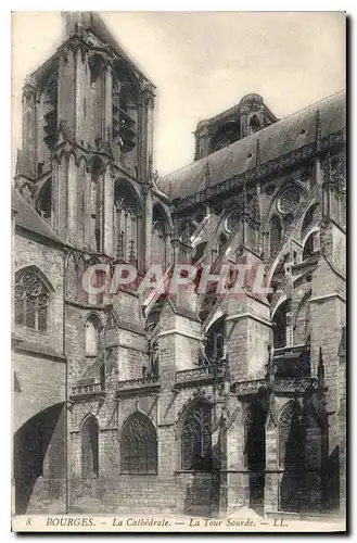 Ansichtskarte AK Bourges La Cathedrale La Tour Sourde