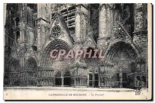 Cartes postales Cathedrale de Bourges Le Portail