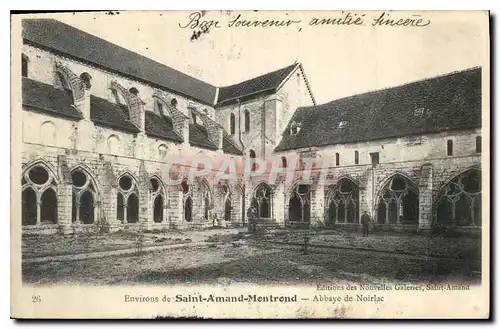 Ansichtskarte AK Environs de Saint Amand Montrond Abbaye de Noirlac