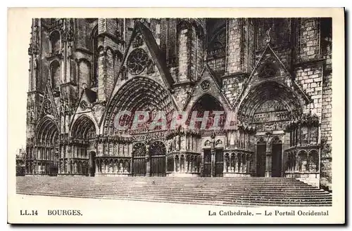 Ansichtskarte AK Bourges La Cathedrale Le Portail Occidental