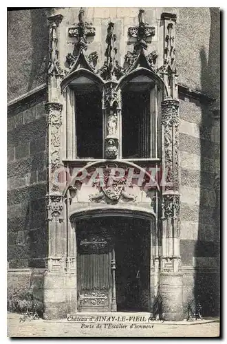 Ansichtskarte AK Chateau d'Ainay le Vieil Porte de l'Escalier d'honneur