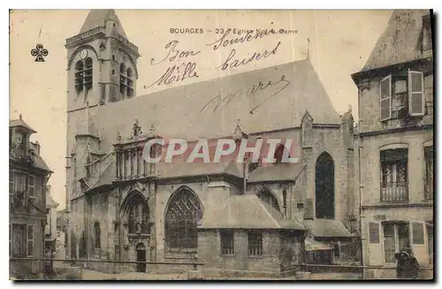 Ansichtskarte AK Bourges Eglise Notre Dame