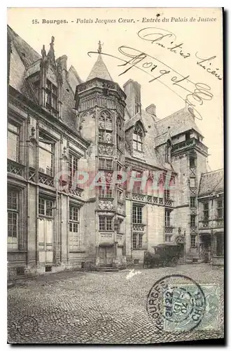 Cartes postales Bourges Palais Jacques Coeur Entree du Palais de Justice